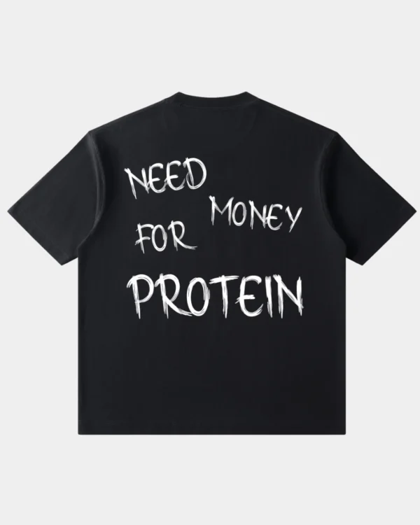 NEED PROTEIN TEE