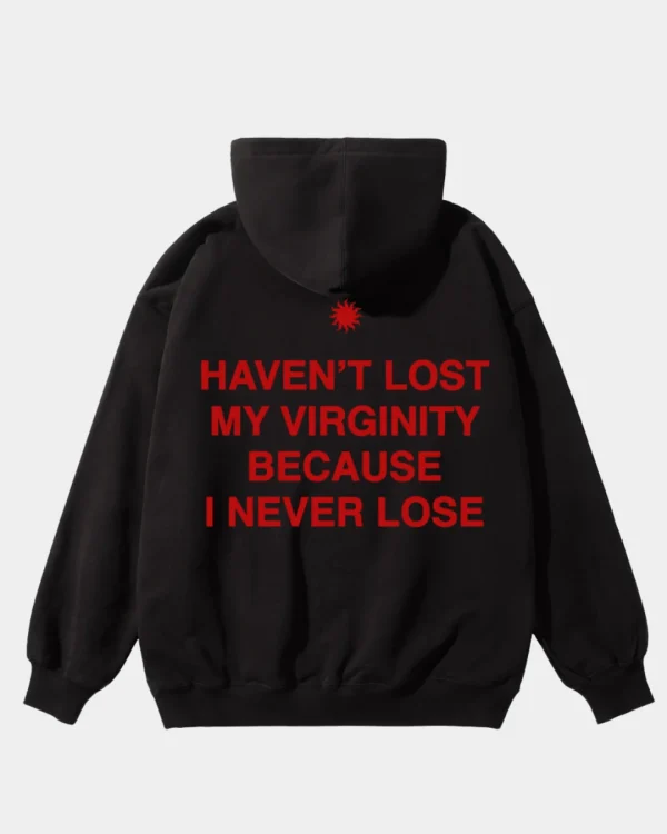 NEVER LOSE HOODIE